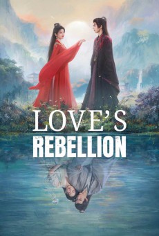 Love’s Rebellion เทพบุตรจุติมารัก ซับไทย Ep1-36