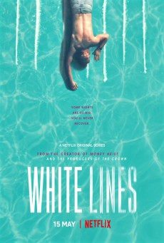 White Lines Season 1 ไวท์ ไลน์ ปี 1 ซับไทย Ep.1-10